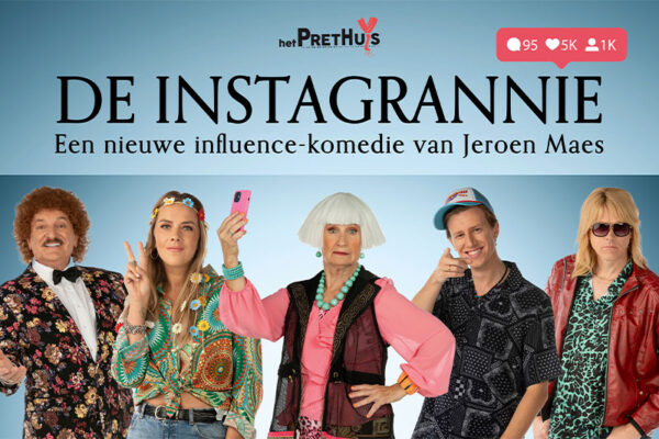 De Instagrannie - voorjaar 2025 - Het Prethuis